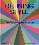 Joan Barzilay Freund, Joan Barzilay Freund - Defining style : the book of interior design
