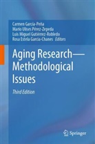 Rosa Estela Garcia-Chanes, Carmen García-Peña, Luis Miguel Gutiérrez-Robledo, Miguel Gutiérrez-Robled, Mario Ulises Pérez-Zepeda, Mario Ulises Pérez-Zepeda - Aging Research-Methodological Issues