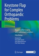 Felix Behan - Keystone Flap for Complex Orthopaedic Problems