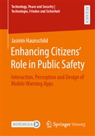 Jasmin Haunschild - Enhancing Citizens' Role in Public Safety