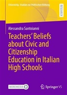 Alessandra Santoianni - Teachers' Beliefs about Civic and Citizenship Education in Italian High Schools