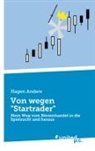 Hagen Anders - Von wegen "Startrader"