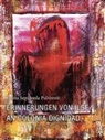 Emma Sepúlveda Pulvirenti - Erinnerungen von Ilse an Colonia Dignidad