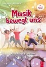 Andrea Spengler, Bettina Wallroth - Musik bewegt uns