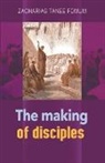 Zacharias Tanee Fomum - The Making of Disciples