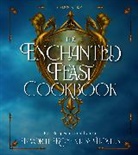 Gabriela Leon - The Enchanted Feast Cookbook