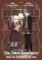 Koume Fujichika, Yukito Urushibara, Maximilian Gottselig - The Fallen Summoner and I, the Invisible One 1