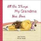 Noe Carlain, Noé Carlain, Ronan Badel - All the Things My Grandma Has Done