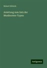 Robert Dittrich - Anleitung zum Satz der Musiknoten-Typen
