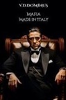 V D Dominus, V. D. Dominus - Mafia Made in Italy
