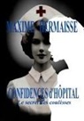 Maxime Hermaisse - Confidences d'Hôpital