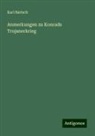 Karl Bartsch - Anmerkungen zu Konrads Trojanerkrieg