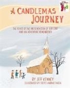Jeff Kenney, Tbd - A Candlemas Journey