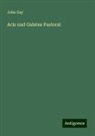 John Gay - Acis und Galatea Pastoral