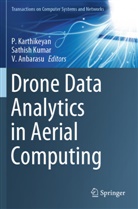 V Anbarasu, V. Anbarasu, P. Karthikeyan, Sathish Kumar - Drone Data Analytics in Aerial Computing