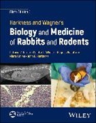 Hugues Beaufrère, Niora Fabian, John E Harkness, Harkness John E., Patricia V Turner, Patricia V. (Associate Professor Turner... - Harkness and Wagner''s Biology and Medicine of Rabbits and Rodents