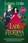 Larissa Lyons - Lady Reckless