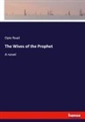Opie Read - The Wives of the Prophet