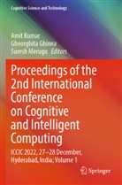 Gheorghita Ghinea, Amit Kumar, Suresh Merugu - Proceedings of the 2nd International Conference on Cognitive and Intelligent Computing