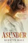 Kerstin Hall - Asunder