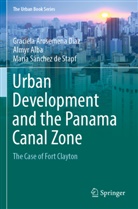 Almyr Alba, Graciela Arosemena Díaz, María Stapf, María Sánchez de Stapf - Urban Development and the Panama Canal Zone