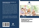 M Sait Dinc, M. Sait Dinc - Organisatorisches Verhalten im Hochschulbereich