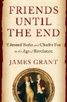James Grant - Friends Until the End