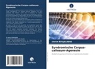 Imene Boujelbene - Syndromische Corpus-callosum-Agenesie