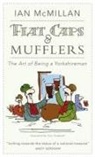 Ian McMillan - Flat Caps & Mufflers
