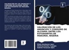 Elijah Hembanen Apev, Gabriel Terzurum Apev, Winifred Doofan Tughgba - VALORACIÓN DE LOS ANUNCIOS Y CONSUMO DE ALCOHOL ENTRE LOS ESTUDIANTES DE MAKURDI, NIGERIA