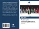 Hadir Daoud - Palästina im internationalen Recht