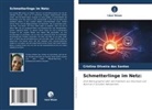 Cristina Oliveira dos Santos - Schmetterlinge im Netz: