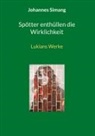 Johannes Simang - Spötter enthüllen die Wirklichkeit