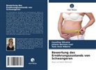 Arão Rib, Ítalo Arão Ribeiro, Juliane Barroso Leal, Carolline Oliveira - Bewertung des Ernährungszustands von Schwangeren