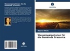 Biljana Nikolic - Wassersparoptionen für die Gemeinde Gracanica