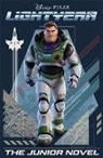 Walt Disney - Disney Pixar: Lightyear The Junior Novel