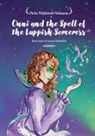 Pirita Wahlstedt-Niskanen - Onni and the Spell of the Lappish Sorceress