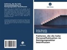 Fredrick Ayege, Emily Wesutila - Faktoren, die die hohe Personalfluktuation im Reinigungssektor beeinflussen