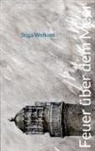Stiga Welkind - Feuer über dem Meer
