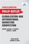 Philip Kotler, Vibrant Publishers - Globalization And International Marketing Competition