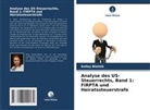 Kelley Blatnik - Analyse des US-Steuerrechts, Band 1: FIRPTA und Heiratssteuerstrafe