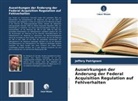 Jeffery Patrignani - Auswirkungen der Änderung der Federal Acquisition Regulation auf Fehlverhalten