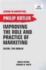 Philip Kotler, Vibrant Publishers - Improving The Role And Practice Of Marketing
