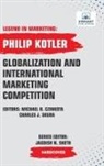 Philip Kotler, Vibrant Publishers - Globalization And International Marketing Competition