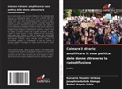 Josephine Ashide Abenga, Eucharia Msooter Orhena, Bethel Angela Ushie - Colmare il divario: amplificare la voce politica delle donne attraverso la radiodiffusione