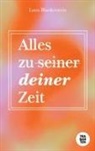 Luna Blankenstein - Alles zu deiner Zeit