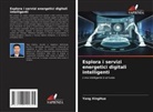 Yang XingHua - Esplora i servizi energetici digitali intelligenti