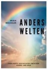 Erika Wechsler - Anders Welten
