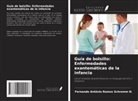 Fernando Antônio Ramos Schramm N. - Guía de bolsillo: Enfermedades exantemáticas de la infancia