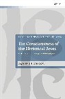 Austin Stevenson, Ivor J Davidson, Ian a McFarland, John Webster, Philip G Ziegler - The Consciousness of the Historical Jesus